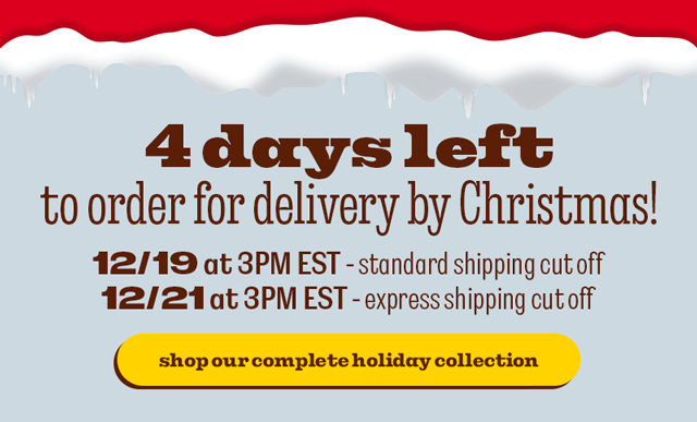 SHOP OUR COMPLETE HOLIDAY COLLECTION