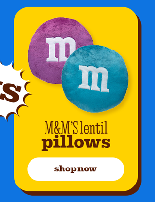 YELLOW'S PICK: M&M'S LENTIL PILLOWS