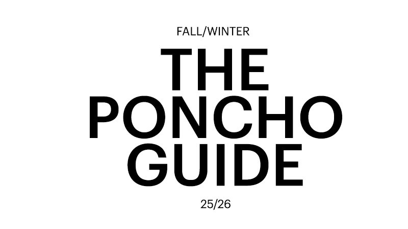 THE PONCHO GUIDE