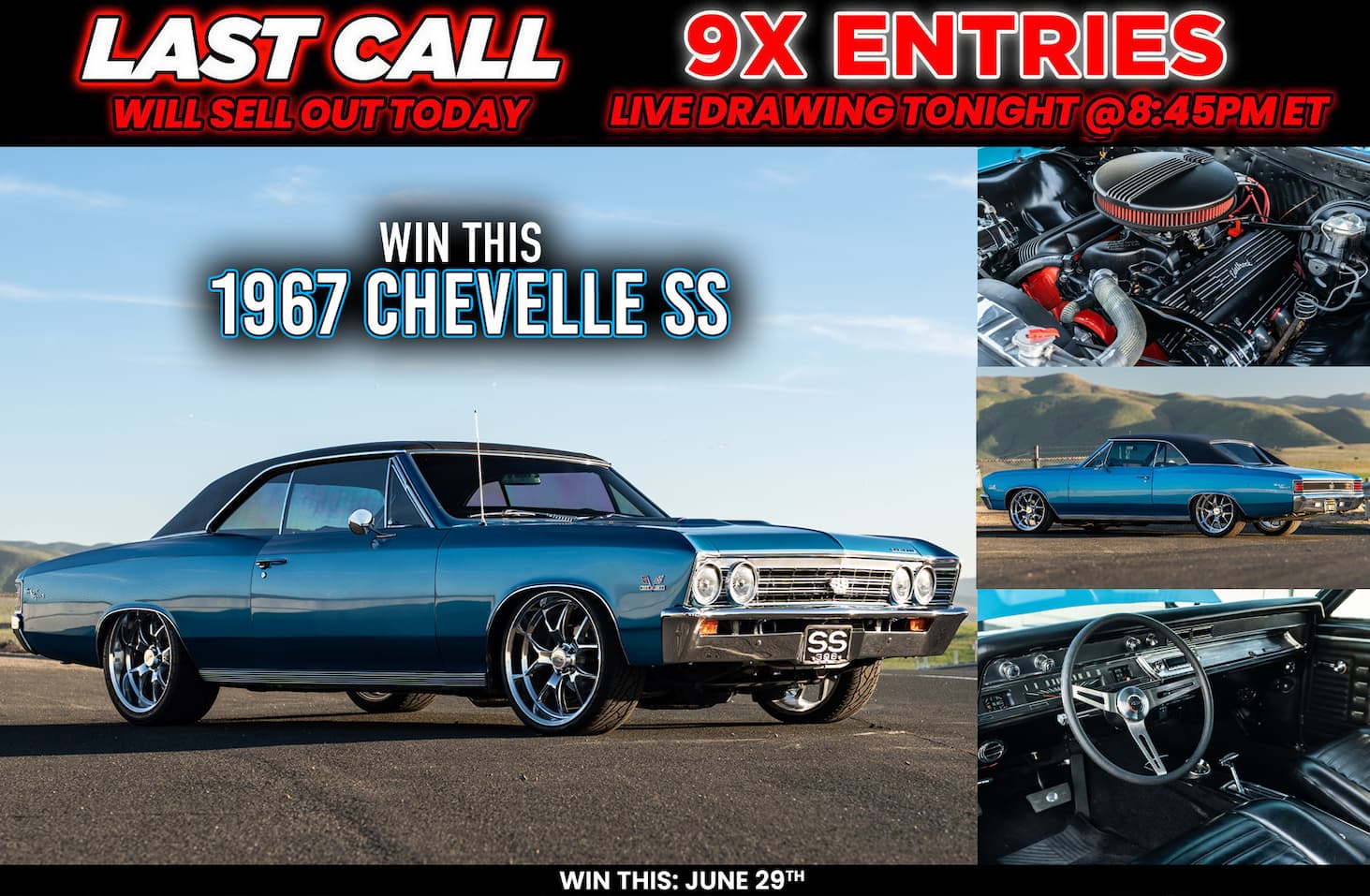 Win This 1967 Chevelle SS TONIGHT!