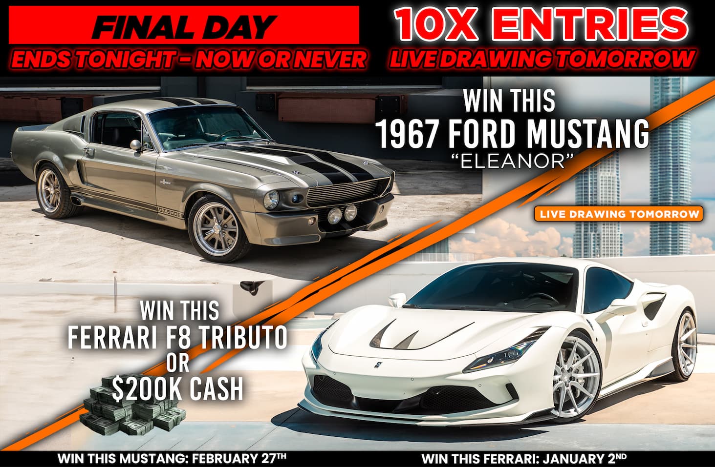 Win This Ferrari F8 & 1967 "Eleanor" Mustang