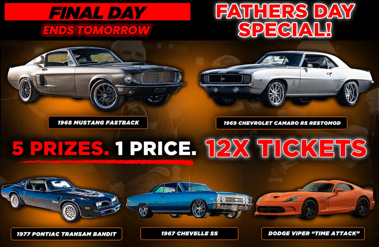 5 Prizes. 1 Price. 12X Tickets.