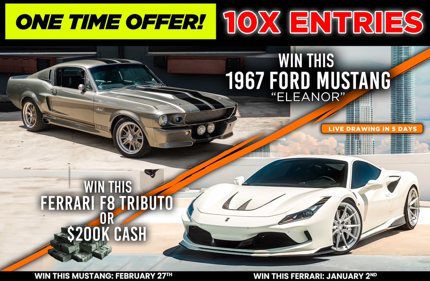 Win This Ferrari F8 & 1967 "Eleanor" Mustang