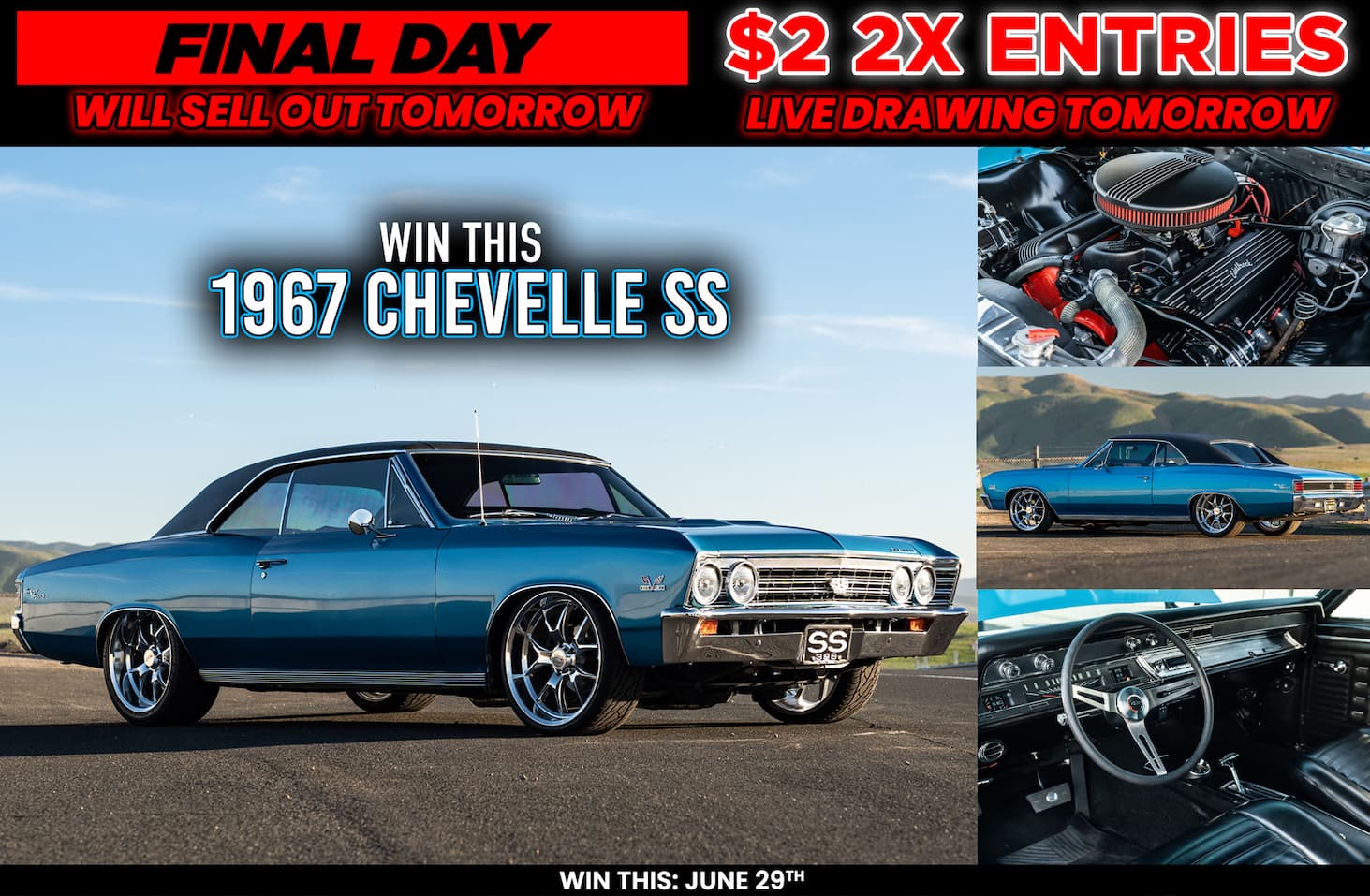 Win This 1967 Chevelle SS TOMORROW!