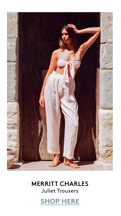 Juliet Trousers 