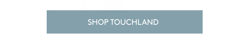 touchland