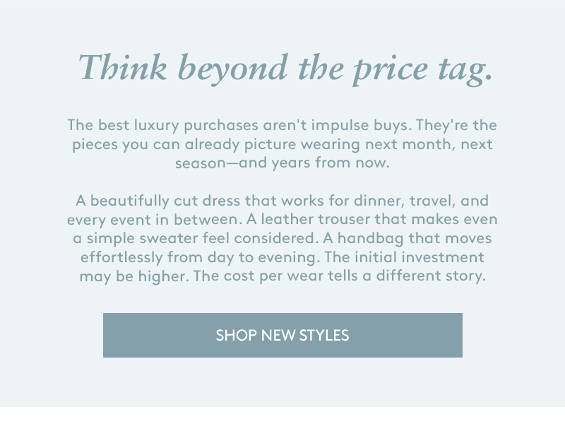  Cost per wear, is it worth the splurge