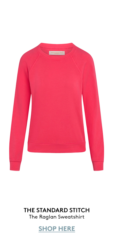 The Raglan Sweatshirt The Raglan Sweatshirt