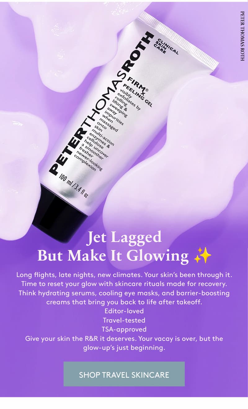 Travel skincare ritual