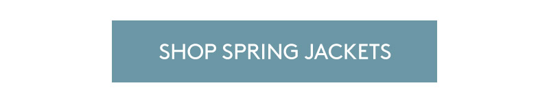 SHOP SPRING JACKETS