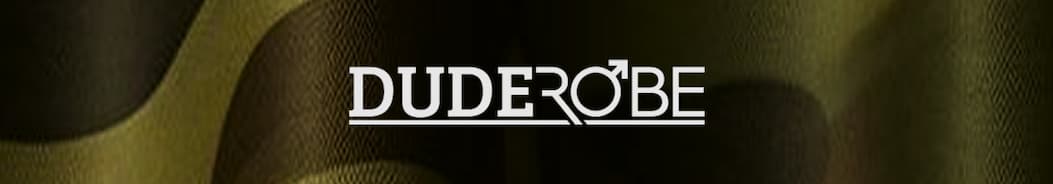 DUDEROBE