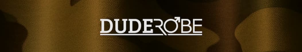 DUDEROBE