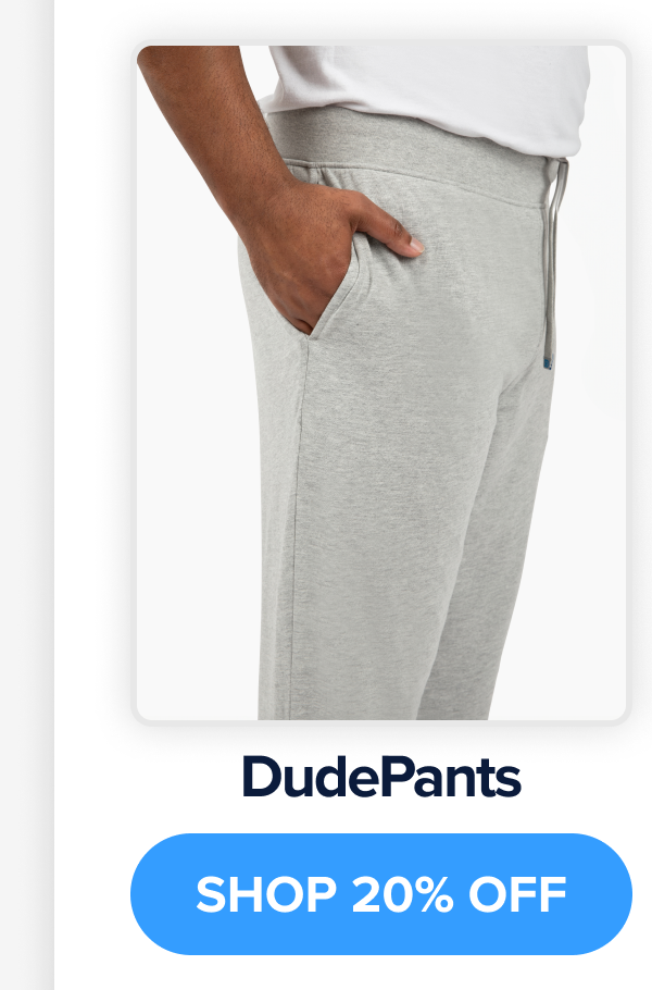 DudePants