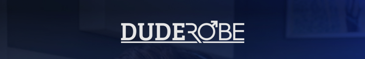 DUDEROBE