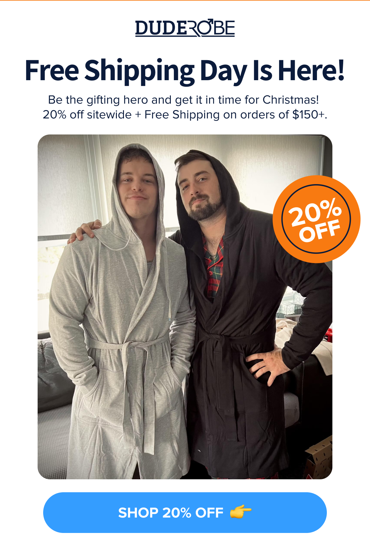 Dude Free Shipping Day Is Here!