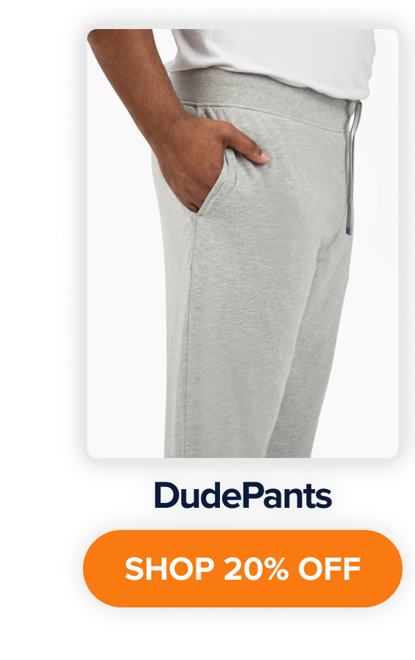 DudePants