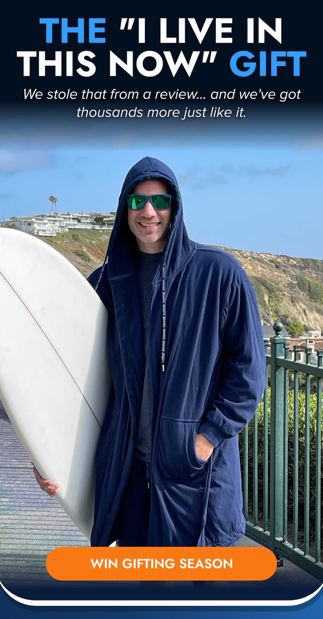 THE "I LIVE IN THIS NOW" GIFT We stole that from a review... and we've got thousands more just like it. WIN GIFTING SEASON