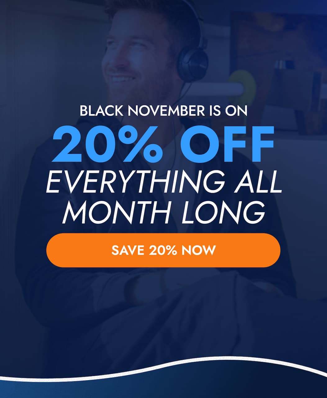 BLACK NOVEMBER IS ON 20% OFF EVERYTHING ALL MONTH LONG SAVE 20% NOW