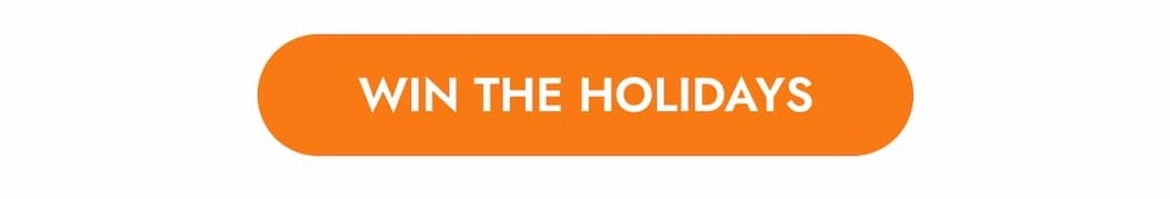 WIN THE HOLIDAYS