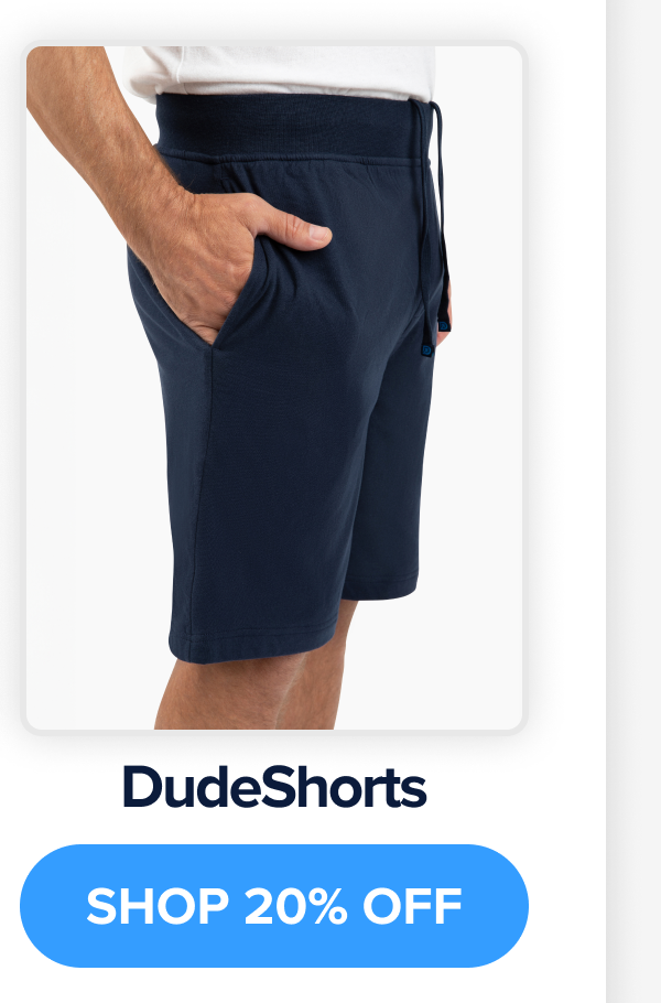 DudeShorts
