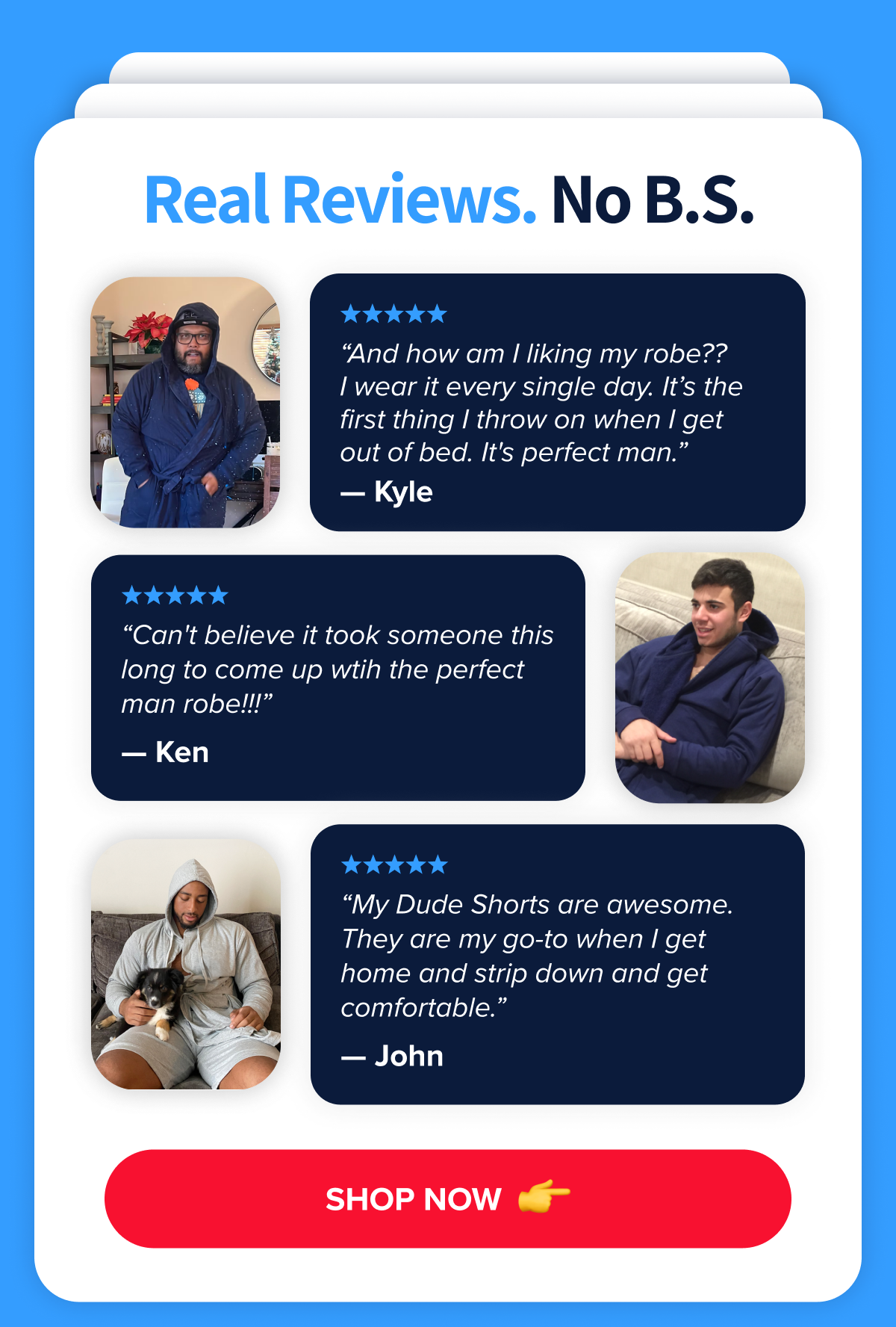 Real reviews from real dudes