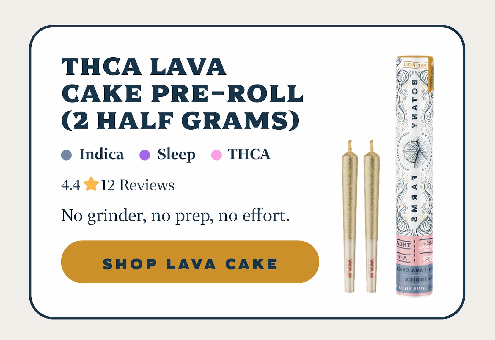 THCA Lava Cake Pre-Roll (2 Half Grams)
