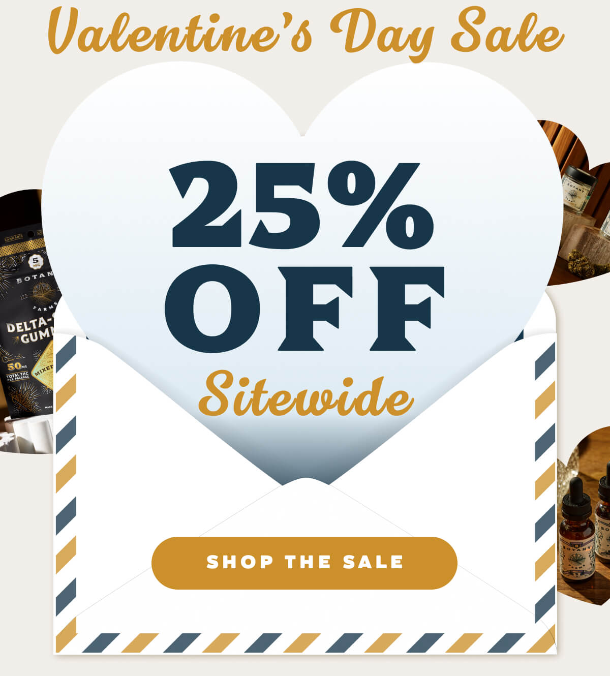 Valentine's Day Sale 25%  OFF Sitewide