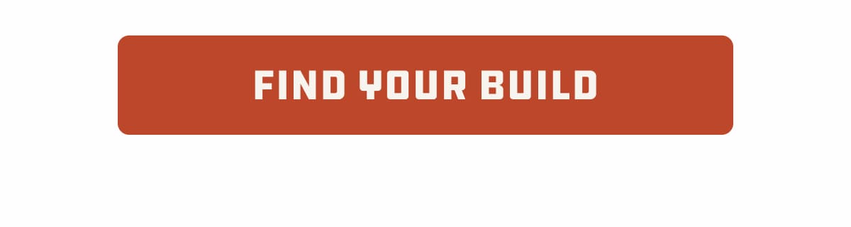 Find your build