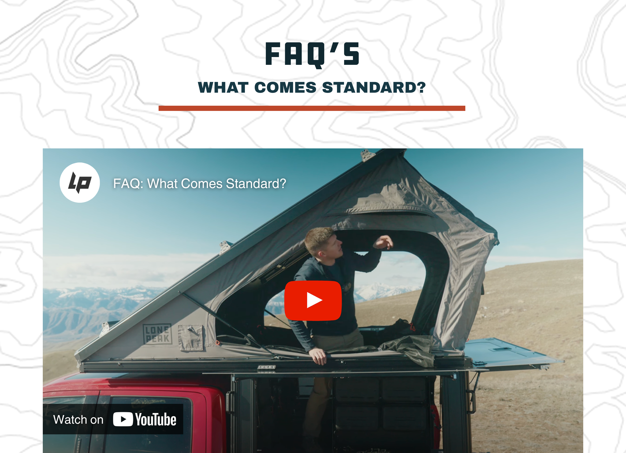 FAQ's: What comes standard?