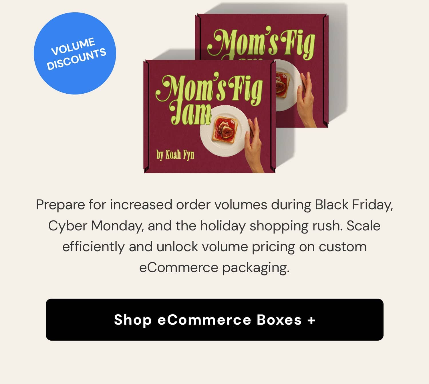 Prepare for increased order volumes during Black Friday, Cyber Monday, and the holiday shopping rush.