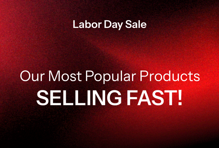 Our Most Popular Product Selling Fast 