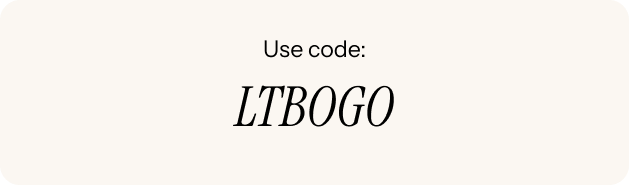 Use code: LTBOGO