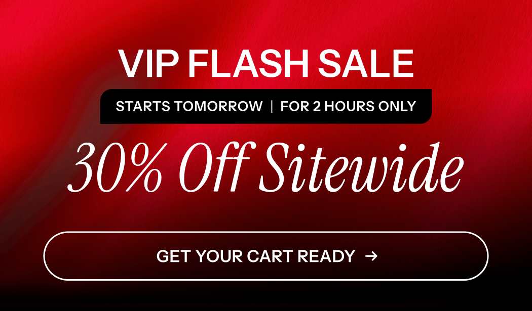 30% off sitewide. Starts tomorrow. For 2 hours only