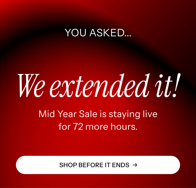 We extended it. 72 more hours. 25% off sitewide 