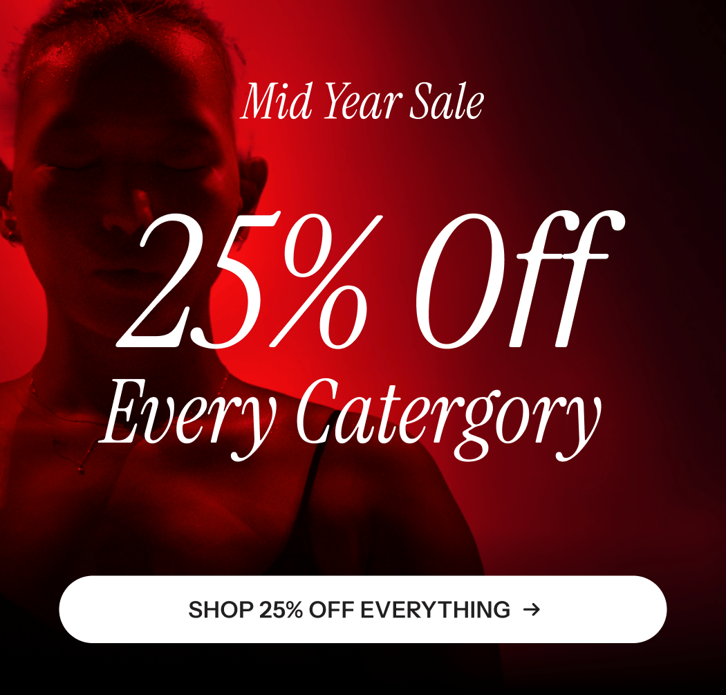 Mid Year Sale. 25% off sitewide