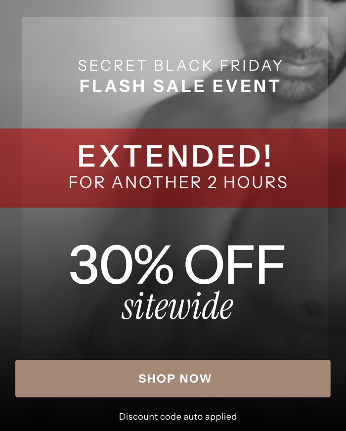 Secret Black Friday Flash Sale Event - Extended! For another 2 hours! 30% Off Sitewide