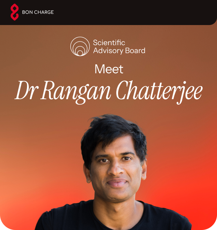 Meet Rangan Chatterjee. Scientific Advisory Board 