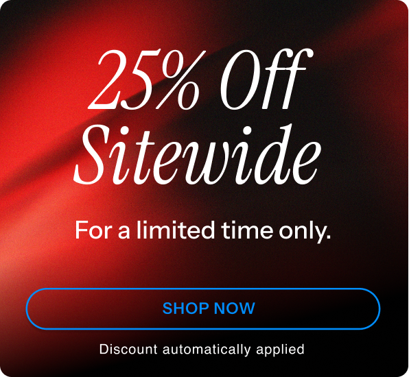 25% off sitewide 
