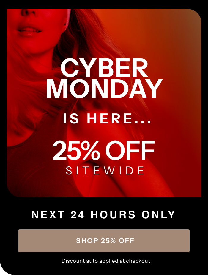 Cyber Monday Is Here... 25% OFF Sitewide - Next 24 Hours Only
