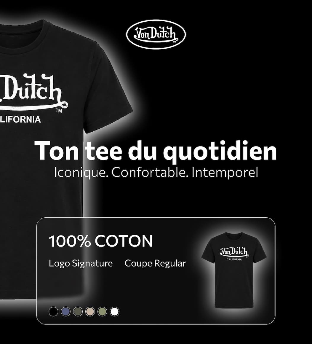 VON DUTCH Ton tee du quotidien, culte Iconique. Confortable. Intemporel.  100% COTON Logo Signature Coupe Droite