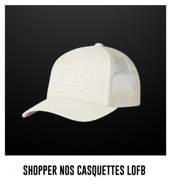Shopper nos casquettes lofb