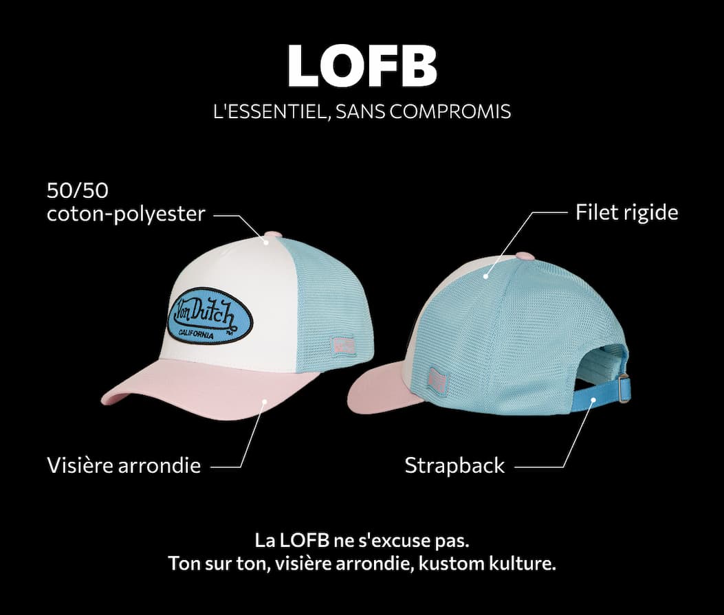 LOFB L'ESSENTIEL, SANS COMPROMIS  Filet rigide Visière arrondie Strapback 50/50 coton-polyester  La LOFB ne s'excuse pas. Ton sur ton, visière arrondie, kustom kulture.