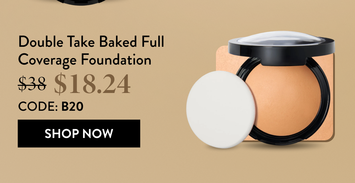 Double Take Baked Full Coverage Foundation | Shop Now
