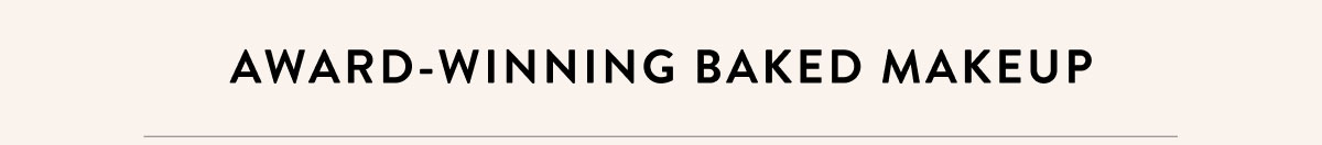 Award-Winning Baked Makeup