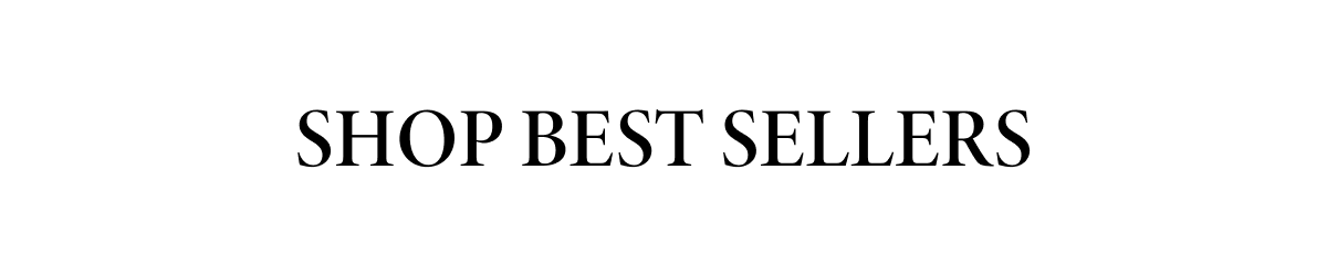 Shop Best Sellers