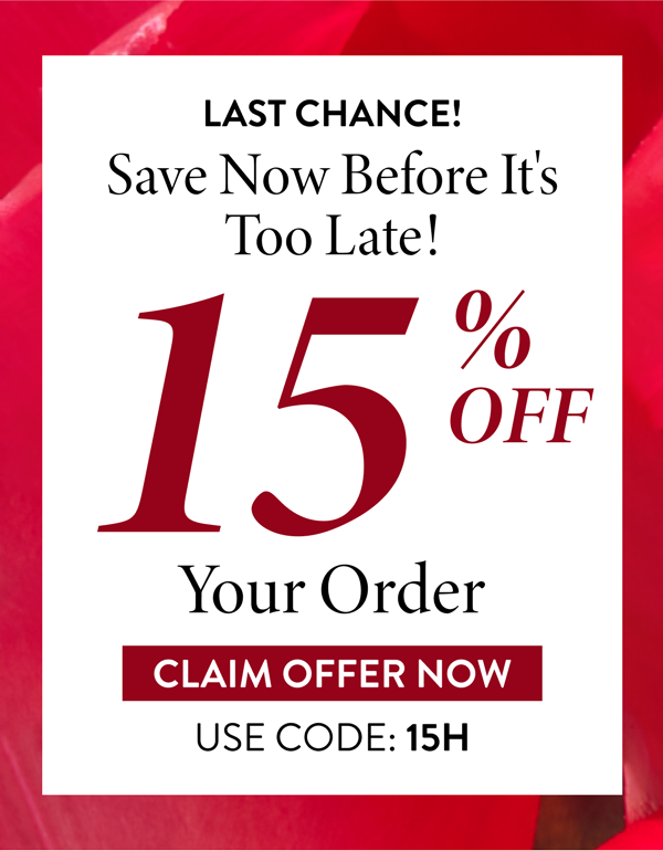 15% OFF Your Order | Code: 15H