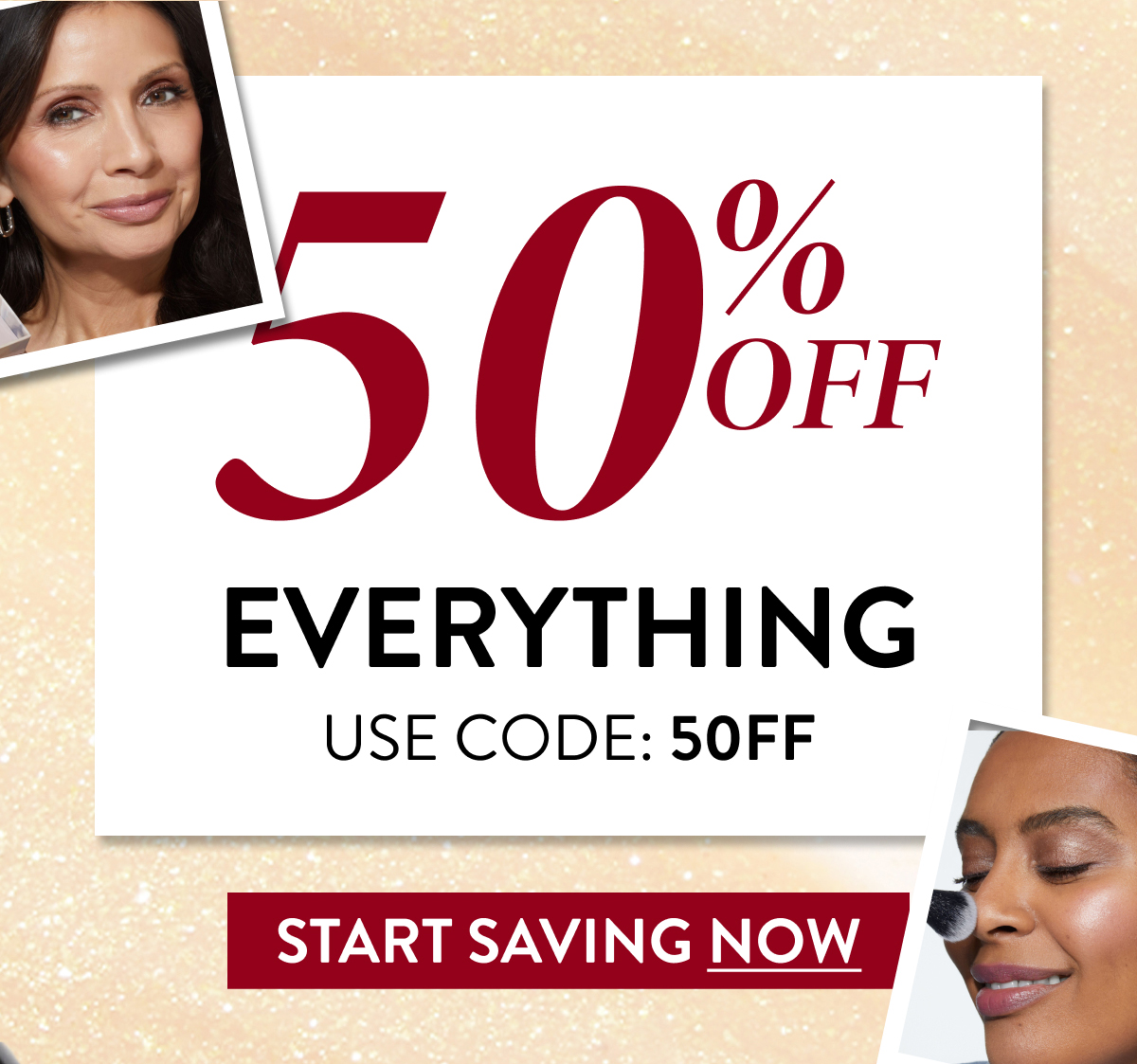 50% OFF Everything | Use Code: 50FF | Start Saving Now
