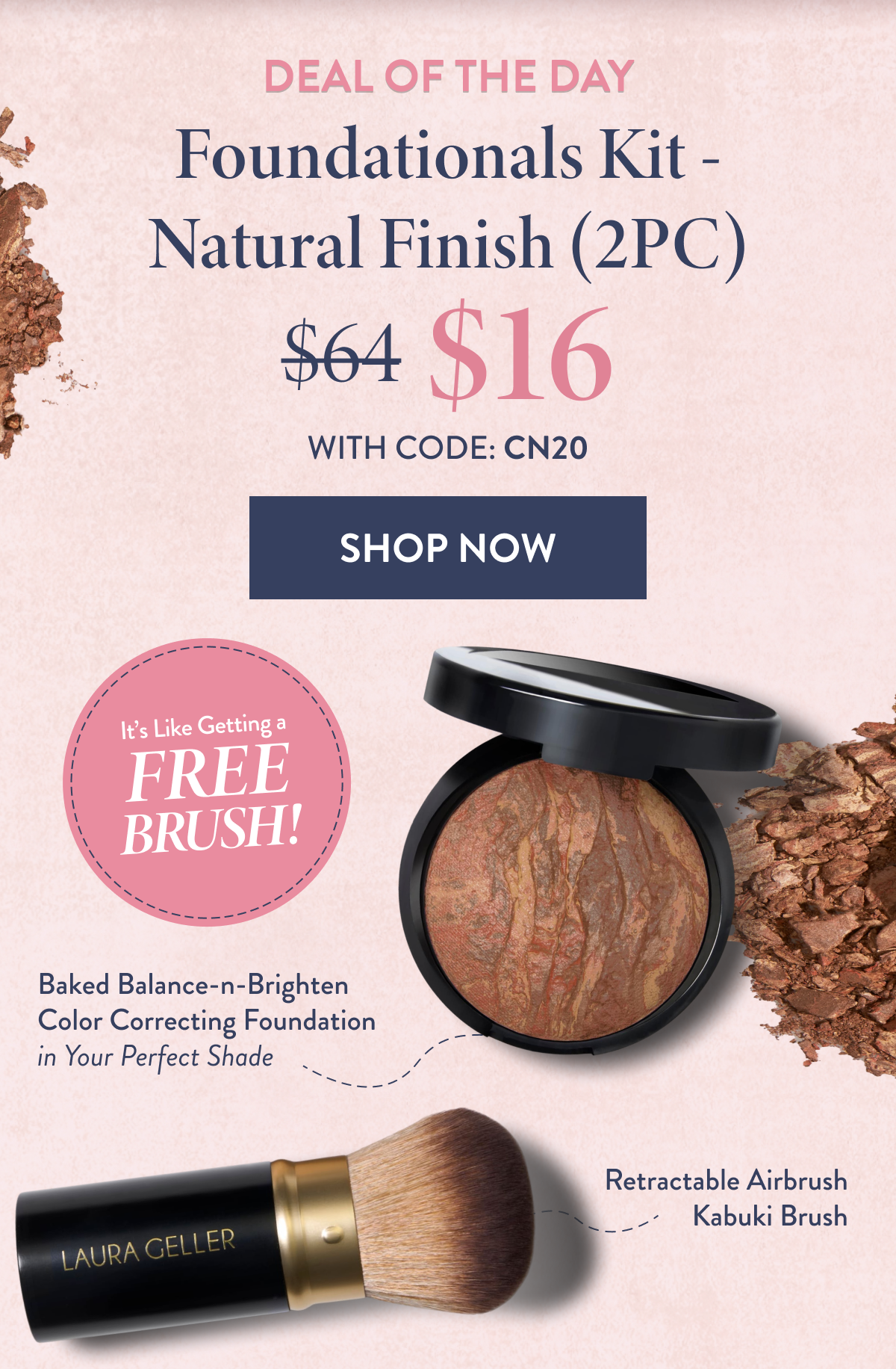 Deal of the Day | Foundationals Kit - Natural Finish (2PC) | Shop Now