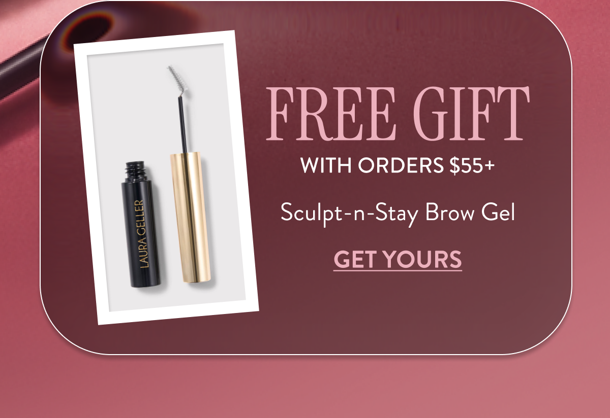 Free Gift With Orders $55+ | Get Yours