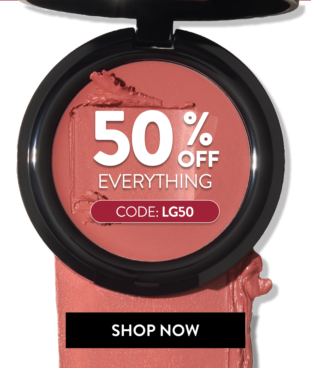 50% OFF Everything | Code: LG50